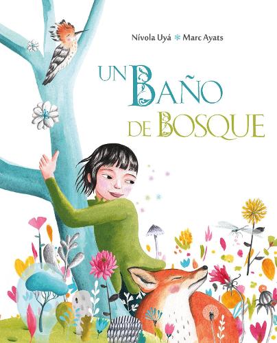 Un bao de bosque (Bathing in the Forest)