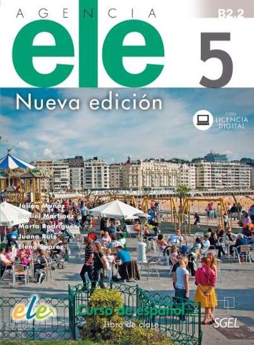 Agencia ELE Nueva edición 5 - Libro de clase + licencia digital. B2.2