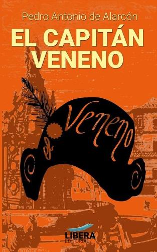 El Capitán Veneno