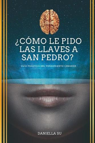 ¿Cómo le pido las llaves a San Pedro?