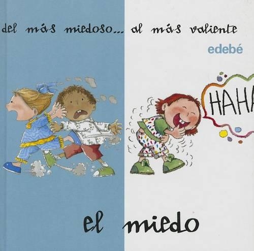 El Miedo