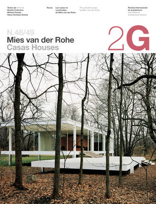 48/49 Mies Van Der Rohe: Houses