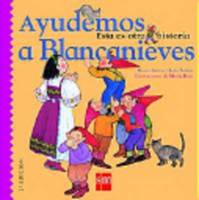 Ayudemos a Blancanieves