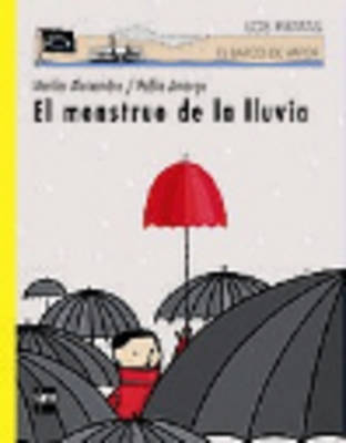 El Monstruo De LA Lluvia