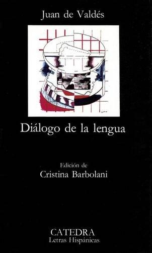 Dialogo De La Lengua