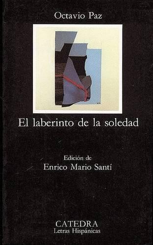 El Laberinto De La Soledad