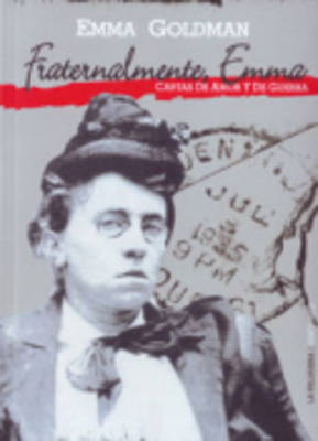 Fraternalmente, Emma