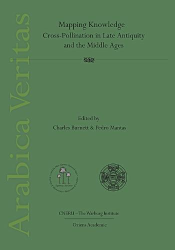 Mapping Knowledge: Cross-Pollination in Late Antiquity and the Middle Ages