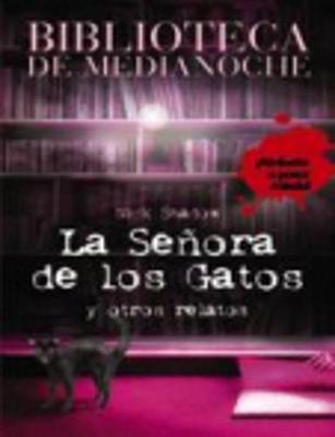 La Senora De Los Gatos Y Otros Relatos
