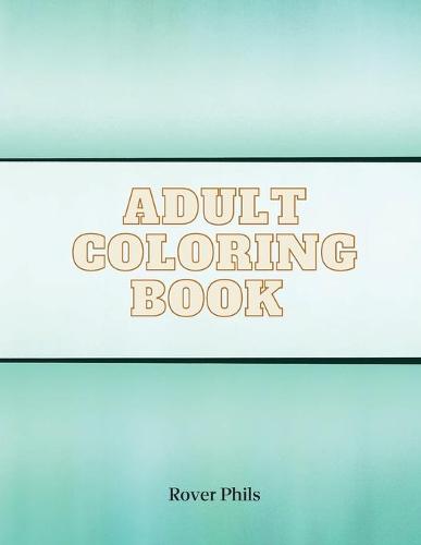 Adult Coloring Book