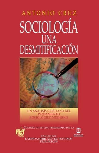 El Sociolog��a, Una Desmitificaci��n