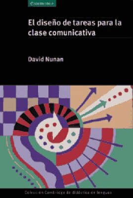 El Diseno De Tareas Para La Clase Comunicativa
