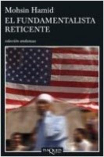 El fundamentalista reticente