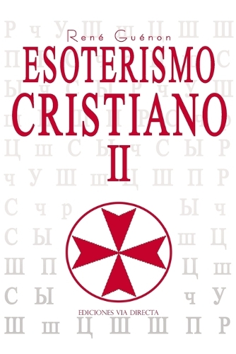 Esoterismo Cristiano II