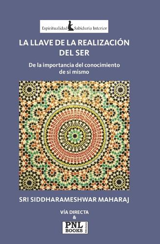 La Llave de la Realización del Ser