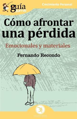 GuíaBurros Cómo afrontar una pérdida