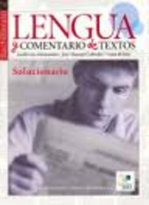 Lengua y Comentario de Textos: Solucionario
