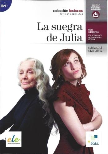 La Suegra De Julia: Level B1