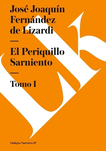 El Periquillo Sarniento