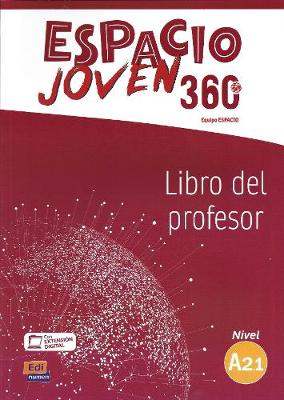 Espacio Joven 360 Level A2.1 : Tutor book with free coded access to ELEteca