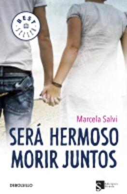 Sera Hermoso Morir Juntos