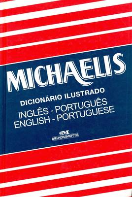 Michaelis Dicionario Ilustrado: Ingles-Portugues/English-Portuguese
