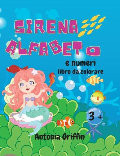 Sirena alfabeto e numeri libro da colorare