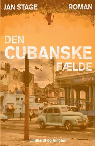 Den Cubanske Faelde