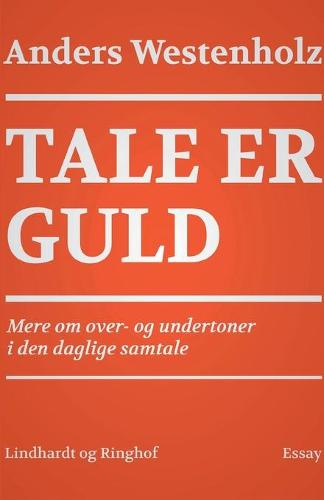 Tale er guld
