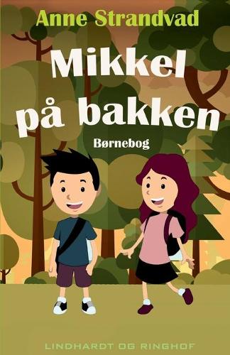 Mikkel pa bakken