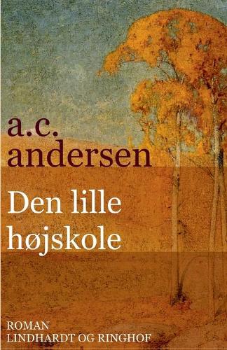 Den lille hojskole
