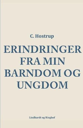 Erindringer fra min barndom og ungdom