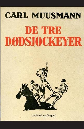 De tre dodsjockeyer