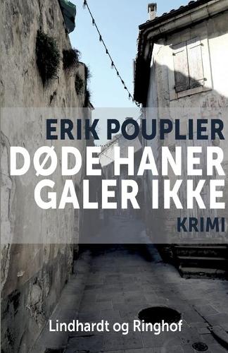 Dode haner galer ikke