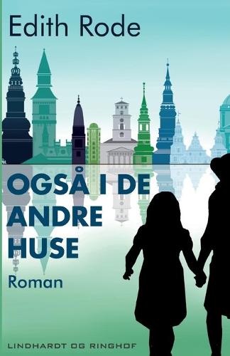 Ogsa i de andre huse