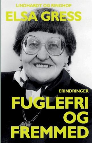 Fuglefri og fremmed