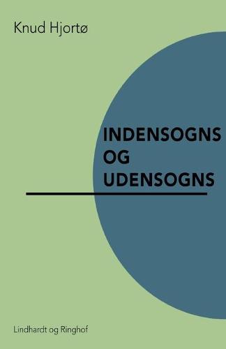 Indensogns og udensogns