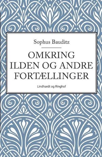 Omkring ilden og andre fortaellinger