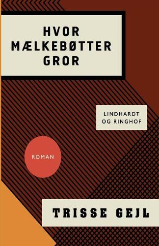 Hvor maelkebotter gror