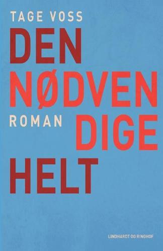 Den nodvendige helt