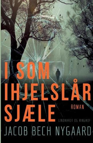 I som ihjelslar sjaele
