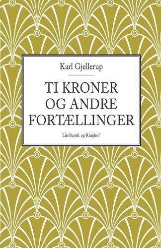 Ti kroner og andre fortaellinger