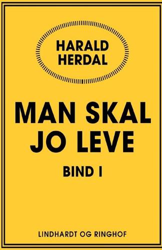 Man skal jo leve I