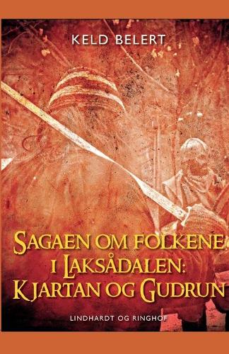 Sagaen om folkene i Laksadalen