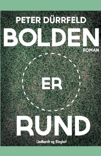 Bolden er rund