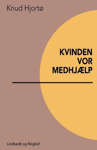 Kvinden vor medhjaelp