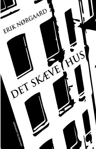 Det skaeve hus