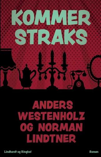 Kommer straks