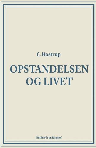 Opstandelsen og livet
