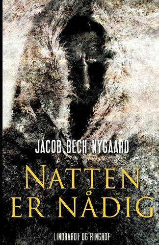 Natten er nadig